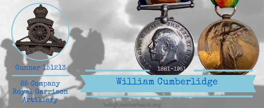 William Cumberlidge 1881-1951 Gunner 151213 85 Company, Royal Garrison Artillery